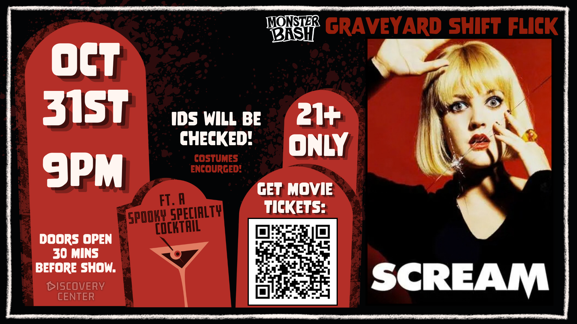 21+ Only Monster Bash Graveyard Shift Flick: Scream